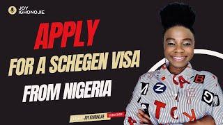 APPLY FOR A SCHENGEN VISA FROM NIGERIA - STEP BY STEP