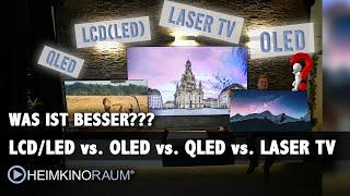 Was ist besser?? LCD TV? OLED TV? QLED TV? LASER TV? Wir zeigen die Zukunft des Fernsehens....