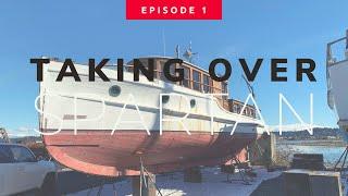 Ep. 1 | We SAVED A VINTAGE VESSEL | Spartan III 1926 Wooden Boat | 45ft Double Ender