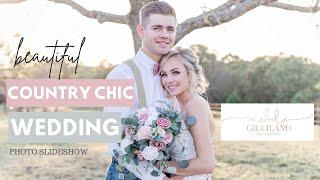 Beautiful Country Chic Wedding | Photo Slideshow || Melody Gilliland Photography