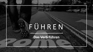 Das Verb "führen" - Einfach erklärt