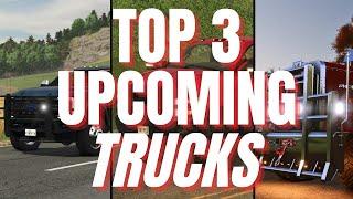 TOP 3 UPCOMING TRUCKS FOR CONSOLE | Farming Simulator 25