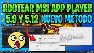 COMO ROOTEAR MSI APP PLAYER 5.9 y 5.12 - INSTALAR COLOR CHANGER PRO 