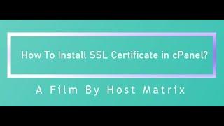 How To Install SSL In cPanel