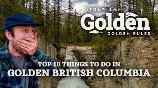 Top 10 Things to do in Golden British Columbia Canada