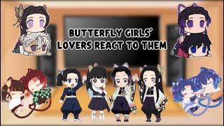 Butterfly girls' boyfriends react to them || ships