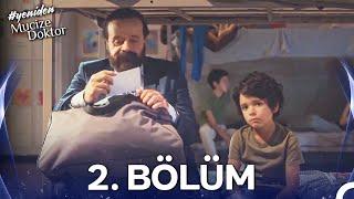 #YENİDEN  Mucize Doktor 2. Bölüm