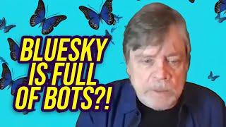 Bluesky Has a BOT Problem and Mark Hamill is LOSING IT!