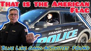 Blue Line Gang Strikes AGAIN! Cops Prove They Are GANG MEMBERS! Franklinville PD