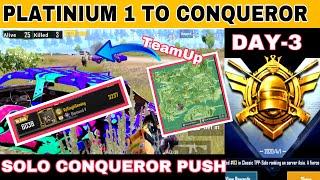 DAY-3 | Platinum 1 To Solo Conqueror Push | Solo Conqueror | Pubg mobile