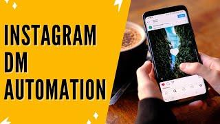Manychat Instagram DM Automation: How To Send Automatic Messages On Instagram With An Instagram Bot