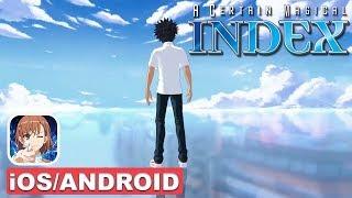 A Certain Magical Index Android/iOS Gameplay (NetEase Games)