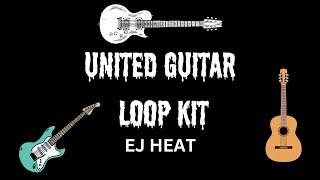 [FREE] United Guitar Loop Kit