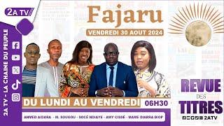 FAJARU du Vendredi 30 Août 2024