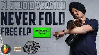 NEVER FOLD - Fl Studio Version | Sidhu Moose Wala | Instrumental Punjabi Songs | 2022 Tutorial