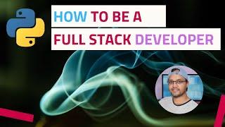 How to Be a Full Stack Developer from Zero Experience