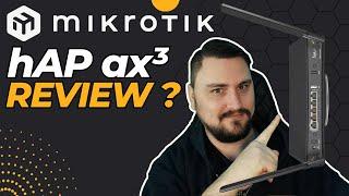 My review/experience with the MikroTik hAP ax³