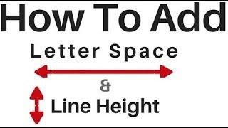 Letter Space And Line Height In HTML Element Using css