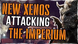 New XENOS EMPIRES Threatening THE IMPERIUM | Warhammer 40K Lore