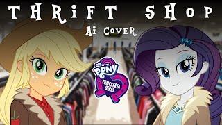 MLP:EG - Thrift Shop | AI Cover