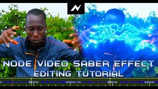 Node video Better Your Saber Effect Editing Tutorial