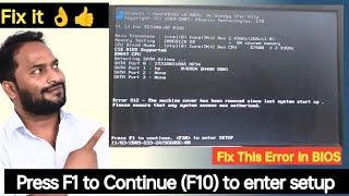 Press F1 to Continue , F10 to enter setup - Computer starting error for F1 | F1 Error in Computer