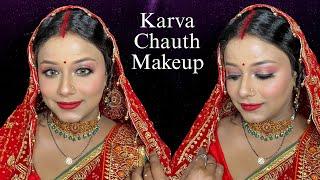 Karvachauth Special Makeup | Elegant, Glamorous & Easy Tutorial