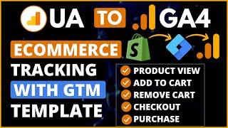 Setup Google Analytics 4 Shopify Ecommerce Tracking Using Google Tag Manager Template [2025 Update]