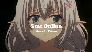 ပိုပိုဟေသာ - Star Online (Slowed + Reverb)