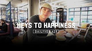 My True Thoughts on Happiness | DailyVee 429