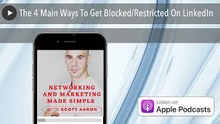 The 4 Main Ways To Get Blocked/Restricted On LinkedIn