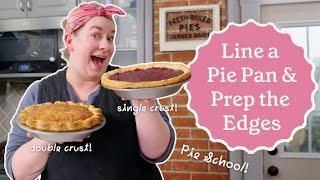 How to Line a Pie Pan & Prep the Edges for Beautiful Pies | Happy Baking with Erin Jeanne McDowell