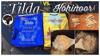 Tilda vs. Kohinoor Basmati Rice