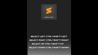 Sublime Text - Tricks - Select word | lines | paragraph quick