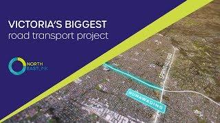 North East Link: Victoria's Biggest Road Transport Project