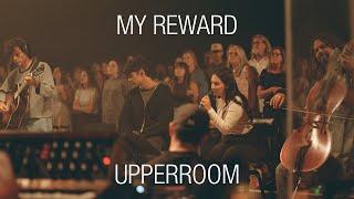 My Reward - UPPERROOM | Elyssa Figueroa