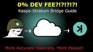 0% DEV FEE POOL? MORE SHARES? -Kaspa Stratum Bridge Setup/Guide-