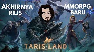 [LIVE] AKHIRNYA PETUALANGAN MMORPG BARU DI DUNIA GLOBAL | TARISLAND INDONESIA