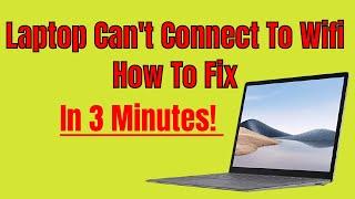 How To Fix a Laptop That Won't Connect to Wifi