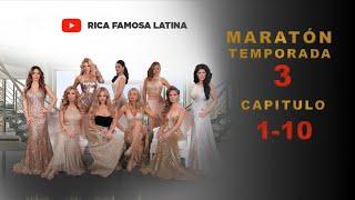  Rica Famosa Latina  EPISODIOS COMPLETOS Maratón Oficial TEMPORADA 3 | EP 1-10