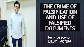 Falsification and use of falsified documents (Articles 170 to 172 of the Revised Penal Code)