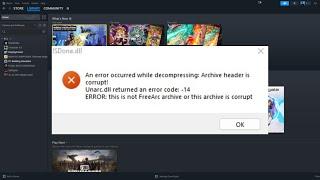 How To Fix Unarc.Dll Error Code 1, 3, 4, 14 While Installing Games in Windows