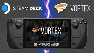 VORTEX Mod Manager Steam Deck Tutorial | How to Install Guide #steamdeck #vortex