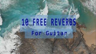 Top Free Reverb Plug-ins For Guitar