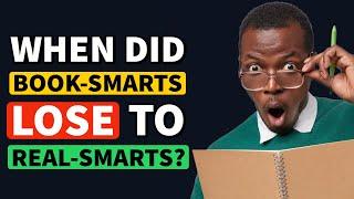 When did "Book Smarts" NOT equal REAL Smarts? - Reddit Podcast