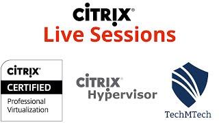 Citrix Live Sessions| Citrix Cloud| Data Center Deployements | 1 on 1 Live Sessions |