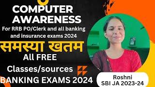 COMPUTER AWARENESS for all banking EXAMS 2024 ||Do from these free courses || Exceptional_insaan ||