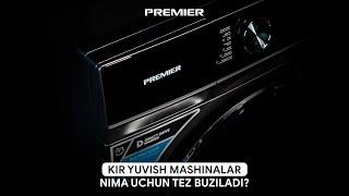 Kir yuvish mashinalar nima uchun tez buziladi? | PRM-100TC-T800DD/D