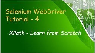 Selenium WebDriver Tutorial  IV - Basics of XPath