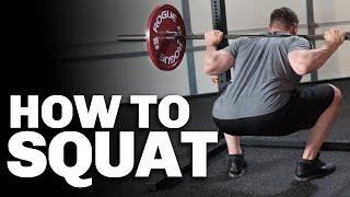 How To Squat with Perfect Form